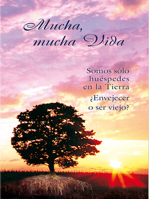 cover image of Mucha, mucha vida
